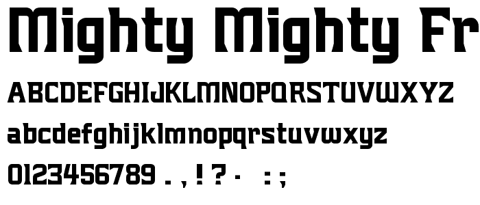 Mighty Mighty Friars font